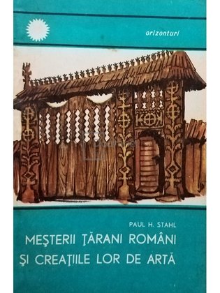 Mesterii tarani romani si creatiile lor de arta
