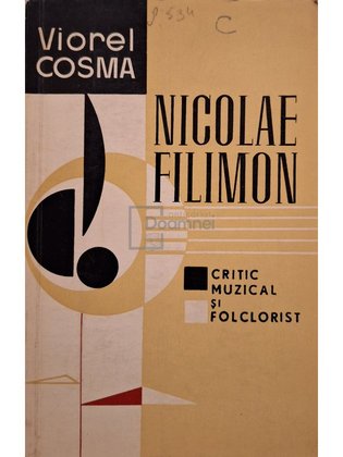 Nicolae Filimon - Critic muzical si folclorist