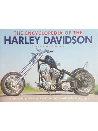 The encyclopedia of the Harley Davidson