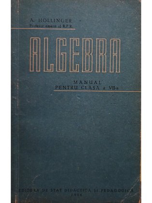 Algebra - Manual pentru clasa a VII-a