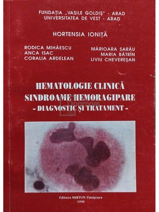 Hematologie clinica - Sindroame hemoragipare - Diagnostic si tratament