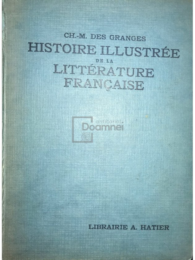 Histoire illustree de la litterature francaise