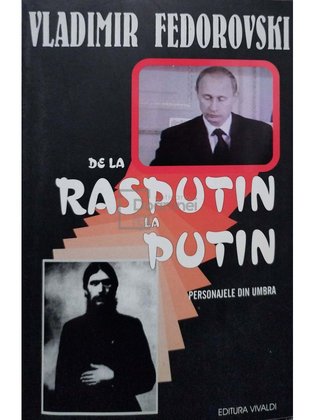De la Rasputin la Putin