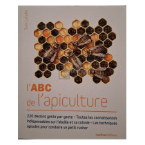 L'ABC de l'apiculture