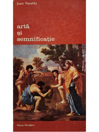 Erwin Panofsky - Arta si semnificatie - 1980 - Brosata