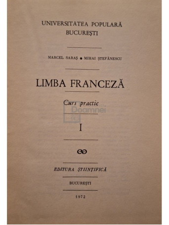 Marcel Saras - Limba franceza, curs practic, vol. 1 - 1972 - Cartonata