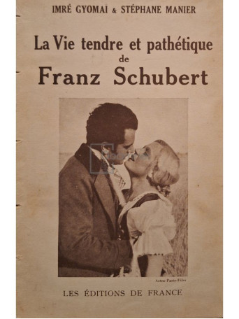 Imre Gyomai - La vie tendre et pathetique de Franz Schubert - 1936 - Cartonata