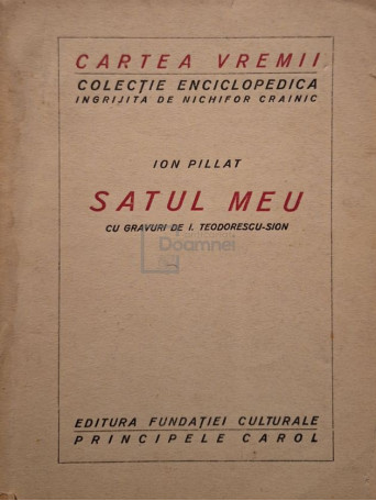 Ion Pillat - Satul meu - 1923 - Brosata