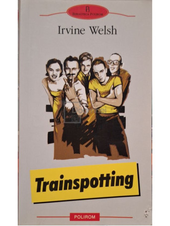 Irvine Welsh - Trainspotting - 2006 - Brosata