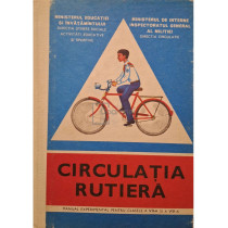 Circulatia rutiera - Manual experimental pentru clasele a VII-a si a VIII-a