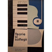 Teorie si solfegii - Manual pentru anul III licee de muzica