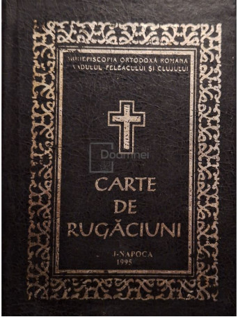 Carte de rugaciuni (cu scris mare) - 1995 - Cartonata