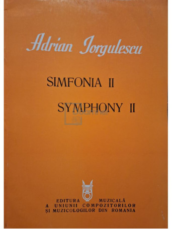 Adrian Iorgulescu - Simfonia II - 1991 - Brosata