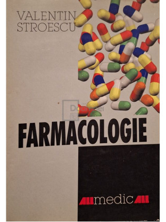 Valentin Stroescu (coord.) - Farmacologie - 1999 - Brosata