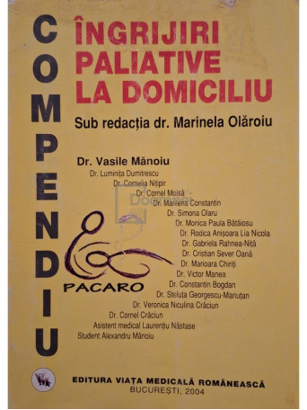 Marinela Olaroiu (red.) - Compendiu de ingrijiri paliative la domiciliu - 2004 - Brosata