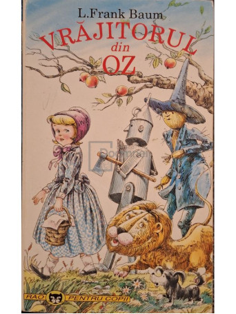 L. Frank Baum - Vrajitorul din Oz - 1995 - Brosata