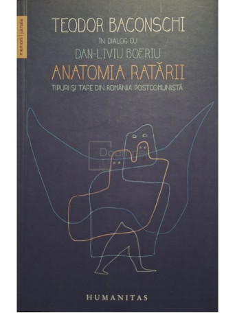 Teodor Baconschi - Anatomia ratarii (semnata) - 2016 - Brosata