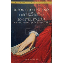 Il sonetto italiano / Sonetul italian in evul mediu si in renastere