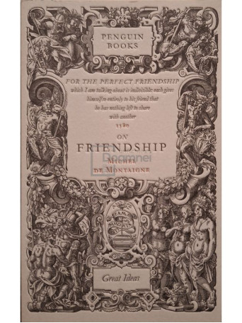 Michel de Montaigne - On friendship - 2004 - Brosata