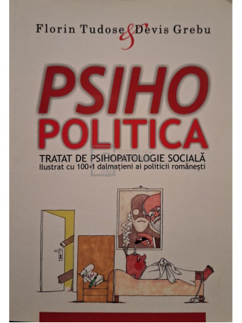 Florin Tudose - Psihopolitica (semnata) - 2014 - Brosata