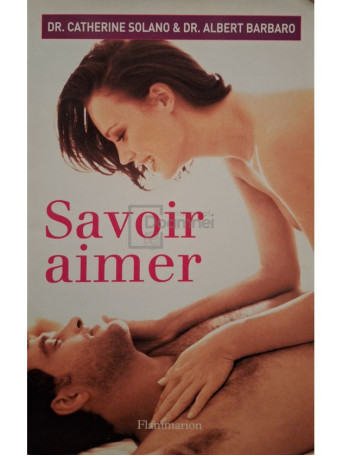 Catherine Solano - Savoir aimer - 2003 - Brosata