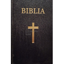 Biblia sau Sfanta Scriptura Vechiului si Noului Testament cu trimiteri