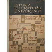 Istoria literaturii universale - Manual pentru clasa a XI-a sectia umanista