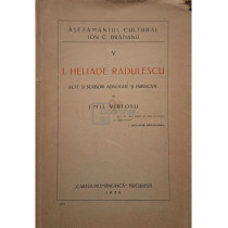 I. Heliade Radulescu - Acte si scrisori adnotate, vol. V (semnata)