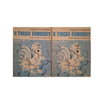 Le francais elementaire, 2 vol.