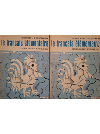 G. Mauger - Le francais elementaire, 2 vol. - 1955 - Brosata