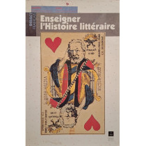 Enseigner l'histoire litteraire