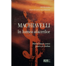 Machiavelli in lumea afacerilor