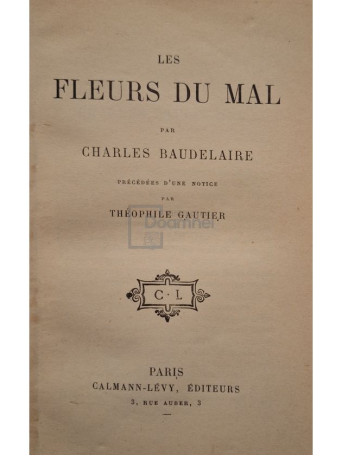 Charles Baudelaire - Les fleurs du mal - Editie interbelica - Cartonata