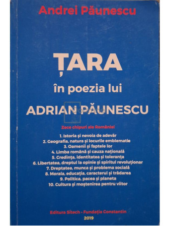 Andrei Paunescu - Tara in poezia lui Adrian Paunescu (semnata) - 2019 - Brosata