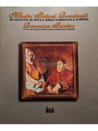 Rodica Marian - Maestrii picturii romanesti - 2000 - Cartonata