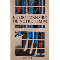 Le dictionnaire de notre temps