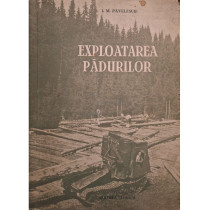 Exploatarea padurilor