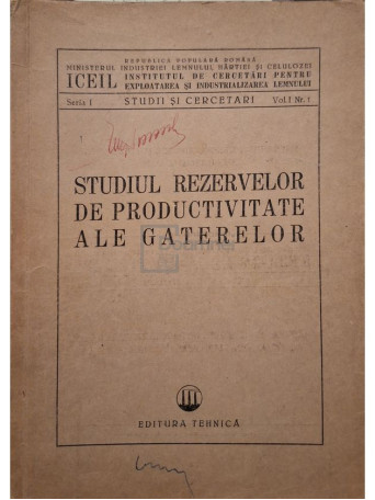 D. A. Sburlan - Studiul rezervelor de productivitate ale gaterelor, vol. 1, nr. 1 - 1951 - Brosata