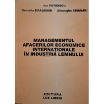 Managementul afacerilor economice internationale in industria lemnului (semnata)