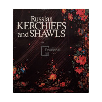 Russian kerchiefs and shawls