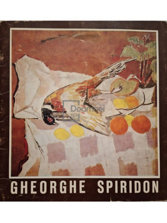 Gheorghe Spiridon - Gheorghe Spiridon - Pictura, tapiserie - 1981 - Brosata