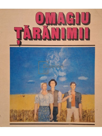 Nicolae Dragos - Omagiu taranimii - 1977 - Brosata