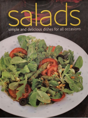 Salads - Simple and delicious dishes for all occasions - 2008 - Cartonata