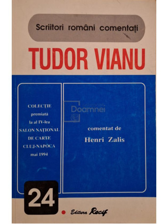 Henri Zalis - Tudor Vianu comentat de Henri Zalis - 1997 - Brosata