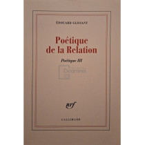 Poetique de la Relation - Poetique III