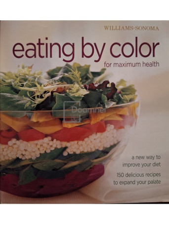 Williams Sonoma - Eating by color for maximum health - Cartonata