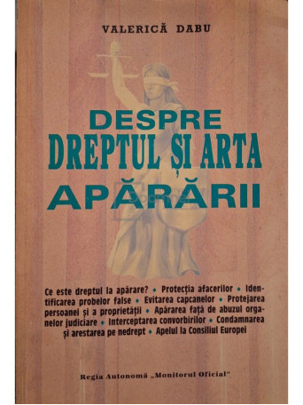 Valerica Dabu - Despre dreptul si arta apararii - 1994 - Brosata