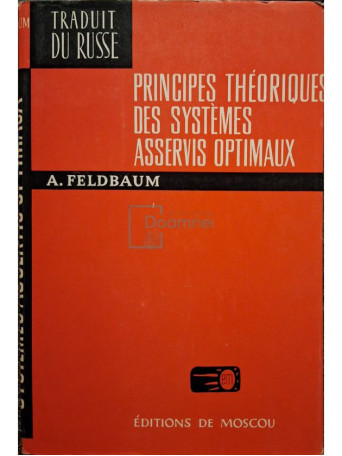 A. Feldbaum - Principes theoriques des systemes asservis optimaux - 1973 - Cartonata