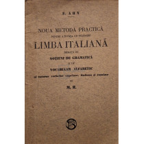 Noua metoda practica pentru a invata cu inlesnire limba italiana