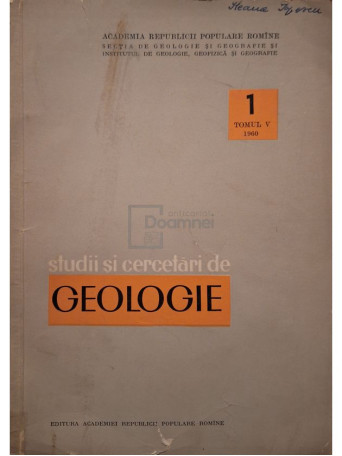 Al. Codarcea (red.) - Studii si cercetari de geologie, vol. 1, tomul V - 1960 - Brosata